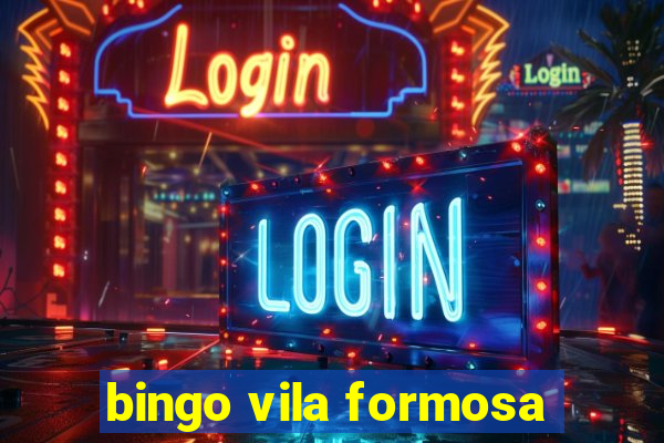 bingo vila formosa